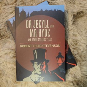 Dr Jekyll and Mr Hyde - And Other Strange Tales