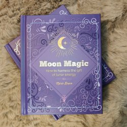 Moon Magic - How to Harness the Gift of Lunar Energy