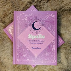 Spells - How to Tap Into Your Magical Powers
